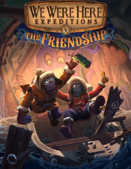 We Were Here Expeditions The FriendShip / Multiplayer / Portable