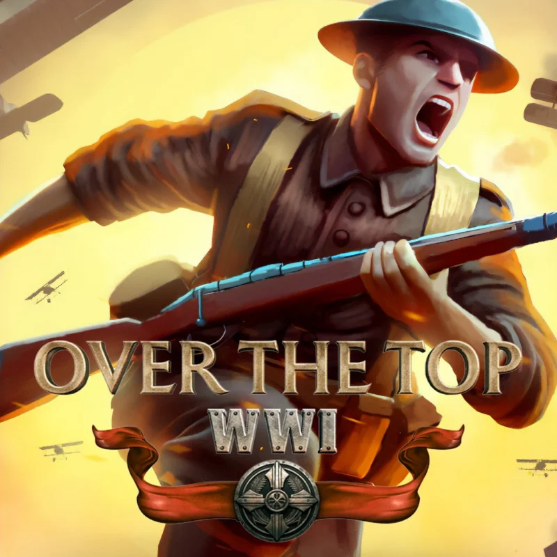 Over The Top: WW1 - Supporter Edition / Multiplayer / Portable